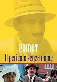 locandina del film POIROT - IL PERICOLO SENZA NOME