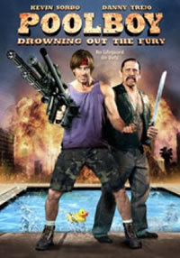 locandina del film POOLBOY: DROWNING OUT THE FURY