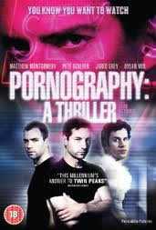 locandina del film PORNOGRAPHY: A THRILLER
