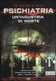 locandina del film PSICHIATRIA - UN' INDUSTRIA DI MORTE