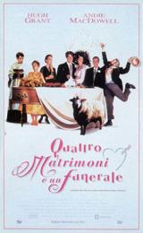 locandina del film QUATTRO MATRIMONI E UN FUNERALE