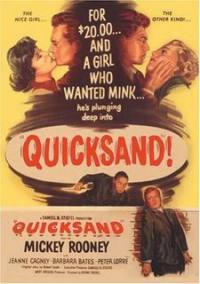 locandina del film QUICKSAND (1950)