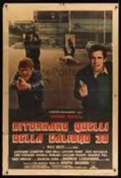 locandina del film RITORNANO QUELLI DELLA CALIBRO 38