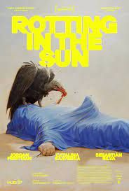 locandina del film ROTTING IN THE SUN