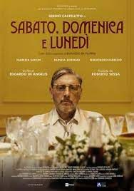 locandina del film SABATO, DOMENICA E LUNEDI' (2021)