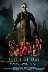 locandina del film SAWNEY: FLESH OF MAN