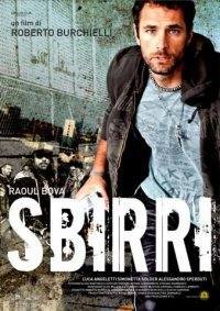 locandina del film SBIRRI