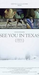 locandina del film SEE YOU IN TEXAS