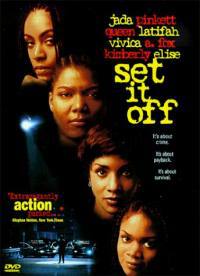 locandina del film SET IT OFF - FARSI NOTARE