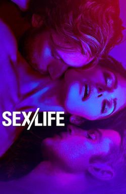 locandina del film SEX/LIFE - STAGIONE 1