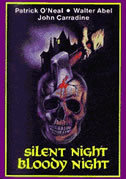locandina del film SILENT NIGHT, BLOODY NIGHT