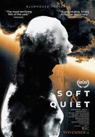 locandina del film SOFT & QUIET
