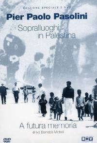 locandina del film SOPRALLUOGHI IN PALESTINA