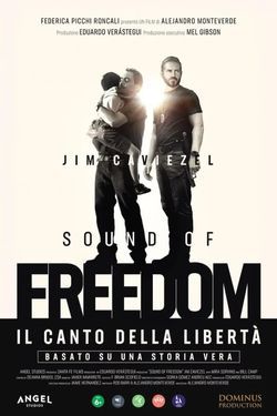 SOUND OF FREEDOM - IL CANTO DELLA LIBERTA'
