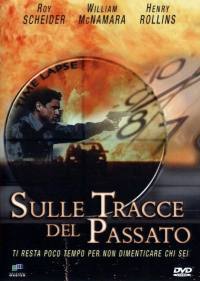 locandina del film SULLE TRACCE DEL PASSATO