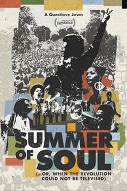 locandina del film SUMMER OF SOUL (… OR WHEN THE REVOLUTION COULD NOT BE TELEVISED)