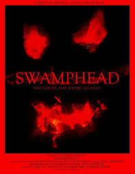 locandina del film SWAMPHEAD