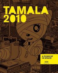 locandina del film TAMALA 2010: A PUNK CAT IN SPACE