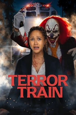 locandina del film TERROR TRAIN (2022)