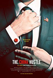 locandina del film THE CHINA HUSTLE