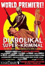 locandina del film THE DIABOLIKAL SUPER-KRIMINAL