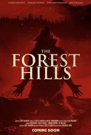 locandina del film THE FOREST HILLS