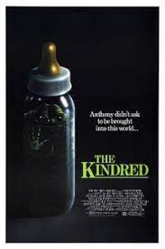locandina del film THE KINDRED (1987)