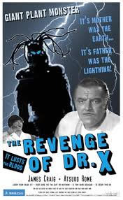 locandina del film THE REVENGE OF DR. X