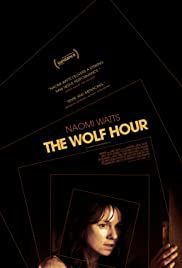 locandina del film THE WOLF HOUR