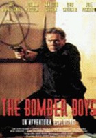 locandina del film THE BOMBER BOYS - UN'AVVENTURA ESPLOSIVA!