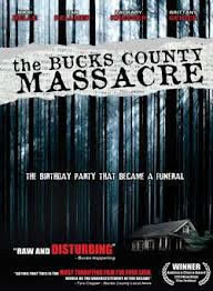locandina del film THE BUCKS COUNTY MASSACRE