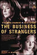 locandina del film THE BUSINESS OF STRANGERS