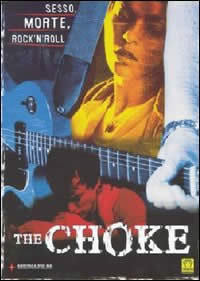 locandina del film THE CHOKE
