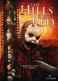 locandina del film THE HILLS RUN RED
