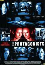 locandina del film THE PROTAGONISTS