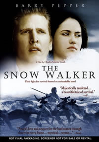 locandina del film THE SNOW WALKER