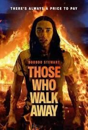 locandina del film THOSE WHO WALK AWAY