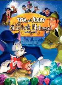 locandina del film TOM & JERRY INCONTRANO SHERLOCK HOLMES