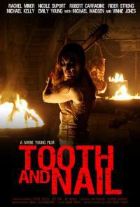 locandina del film TOOTH & NAIL