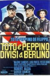 locandina del film TOTO' E PEPPINO DIVISI A BERLINO