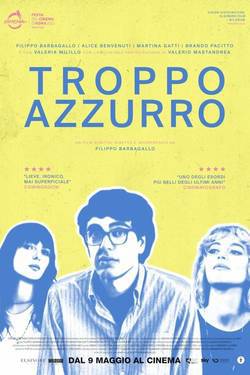 locandina del film TROPPO AZZURRO