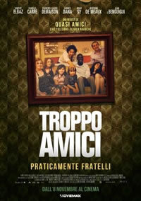 locandina del film TROPPO AMICI