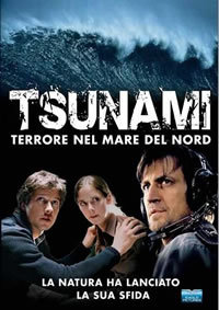 locandina del film TSUNAMI - TERRORE NEL MARE DEL NORD