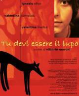 locandina del film TU DEVI ESSERE IL LUPO