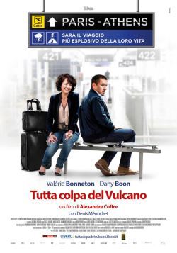 locandina del film TUTTA COLPA DEL VULCANO