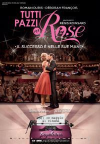 locandina del film TUTTI PAZZI PER ROSE