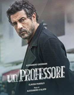 locandina del film UN PROFESSORE - STAGIONE 1