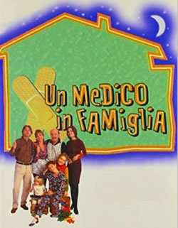 locandina del film UN MEDICO IN FAMIGLIA - STAGIONE 1