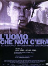 locandina del film L'UOMO CHE NON C'ERA