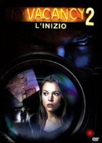 locandina del film VACANCY 2: L'INIZIO